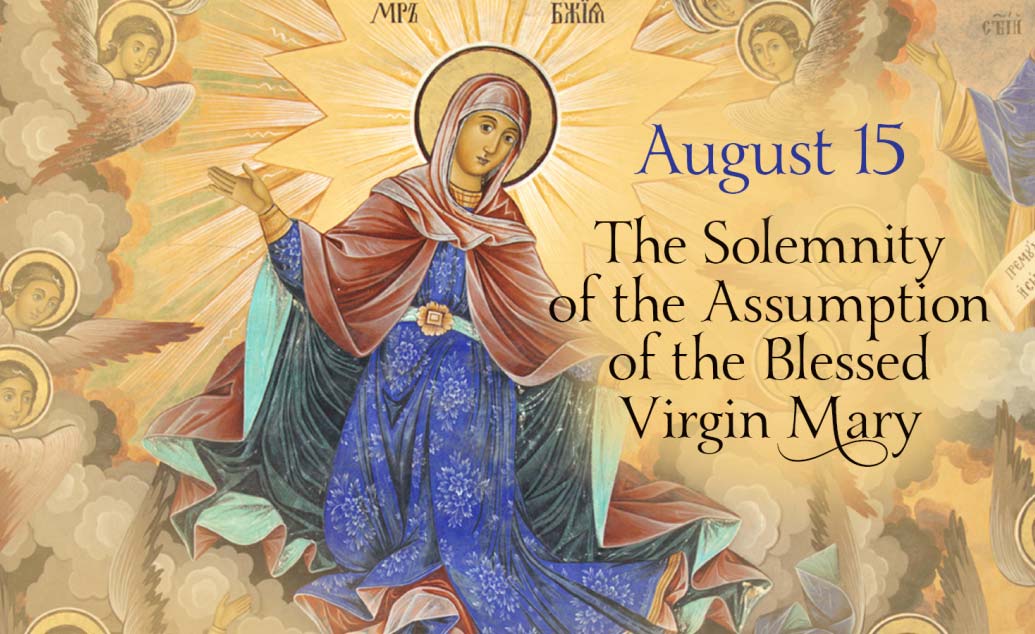 The Assumption of the Blessed Virgin Mary 